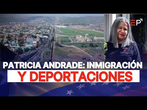 #ElPitazoEnVivo Patricia Andrade | ¿Es posible la deportación que propone Donald Trump?