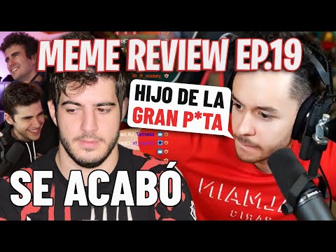 YO ERA AMIGO DE GREFG... MEME REVIEW EP.19 ft. ElmiilloR, Stanix, Faka