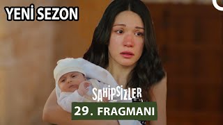 Sahipsizler 29. Bölüm Fragmanı l Yeni Sezon Tarihi Açıklandı