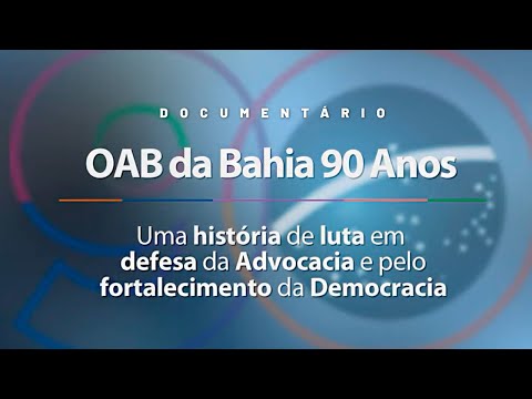 [OAB da Bahia 90 anos]