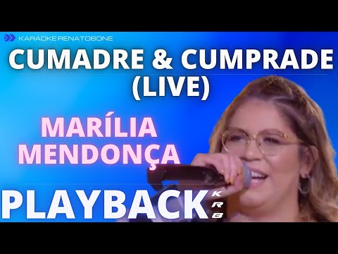 CUMADRE & CUMPADRE – MARÍLIA MENDONÇA – PLAYBACK DEMONSTRAÇÃO