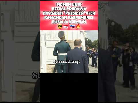 BANGGA! "SELAMAT DATANG TUAN PRESIDEN" #prabowo #prabowopresiden #rusia #putin #beritaterkini