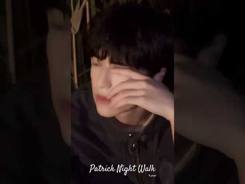 PatrickNightWalk👻แพทริคpatrickpatrickfinkler尹浩宇