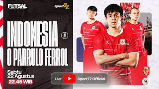 🔴 Live Pertandingan: INDONESIA vs O PARRULO | Spain Exhibition Match 2026