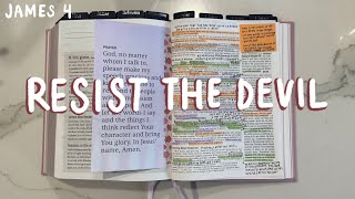 James 4 Annotated Bible Study | submitting to God, resisting the devil, boasting 