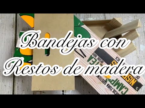 Bandeja con restos de madera