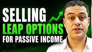 I Found a Better Way to Sell Options: LEAPS