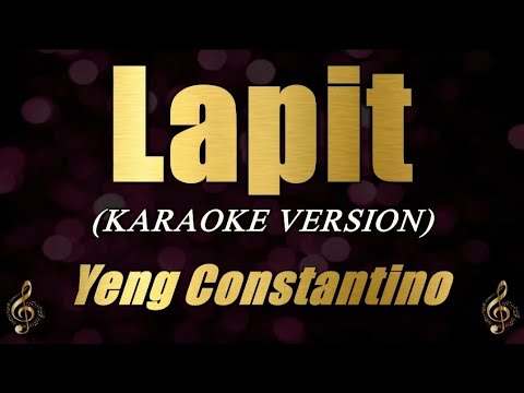 Lapit – Yeng Constantino (Karaoke)