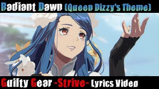 Radiant Dawn (Queen Dizzy's Theme) UNOFFICIAL Lyrics