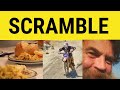 Understanding the Term 'Scramble'