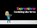 Combining Like Terms in Algebra