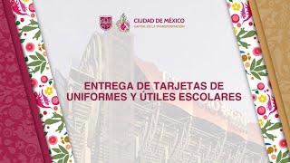 Entrega de tarjetas de útiles escolares y uniformes