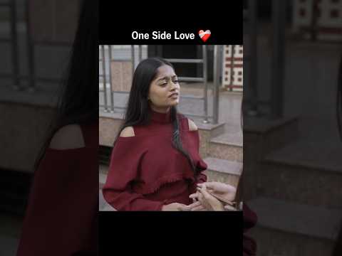 One Sided Love โค๏ธโ๐ฉน #viral #trending #motivation #viralvideo #short #status #whatsappstatus #love
