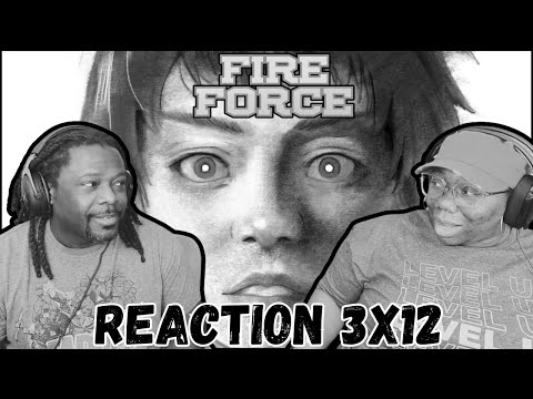 Fire Force 3x12 | The Madness of the Distant Past | Reaction