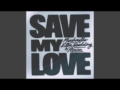 Save My Love