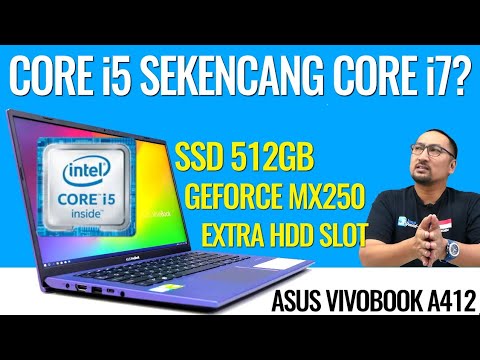 (INDONESIAN) Laptop i5 Sekencang i7, SSD Besar, dan GeForce MX250: Review ASUS Vivobook Ultra A412 - Indonesia