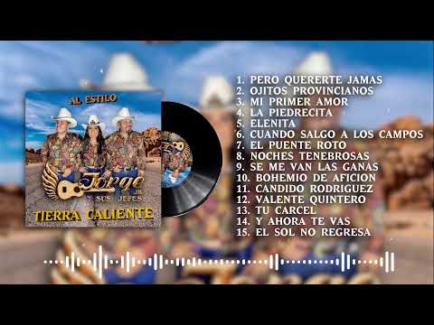 Mix Jorge Jr Y Sus Jefes - Al Estilo Tierra Caliente