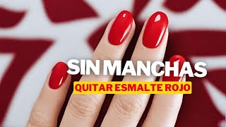 Quitar el color rojo de tus uñas SIN MANCHAS 💅🏼♥️