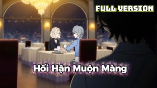 (Full Trọn Bộ) Hối Hận Muộn Màng | Kimi Sub