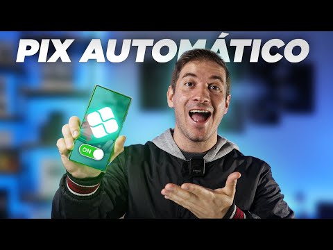 Pix Automático - Como Usar, Configurar e Como Funciona