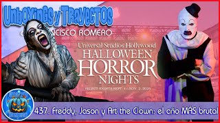 437. Freddy, Jason y Art the Clown: el año MÁS brutal de HHN Hollywood