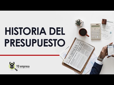 Historia del presupuesto | Origen y evolución  (budget)