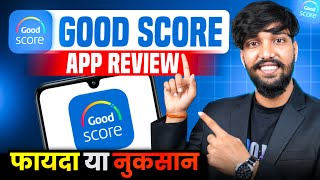Good Score App Review | Good Score App Kya Hai | Good Score App Se Cibil Score Badhaye