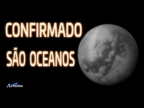 PRIMEIRAS IMAGENS de OCEANOS FORA da TERRA