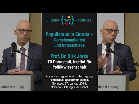 Populismus in Europa- Gemeinsamkeiten und Unterschiede, Vortrag von Prof. Dr. Dirk Jörke