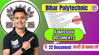 Bihar Polytechnic Admission Documents 2025 | Documents required for admission | Raceva Academy