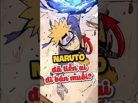 Naruto đã tiễn ai đi bán muối? #naruto #anime #narutoshippuden #shorts