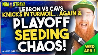 KNICKS IN TURMOIL… AGAIN, LeBron vs the Cavs + Playoff Seeding CHAOS! NBA Daily Awards!