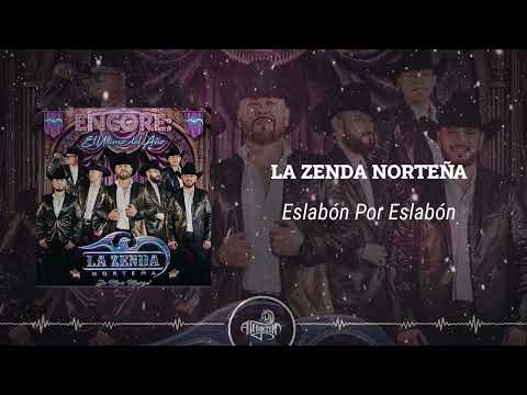 La Zenda Norteña - Eslabón Por Eslabón (2024)