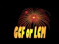 GCF and LCM Word Problems Challenge