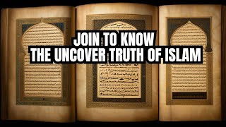 We are back to Uncover the Hidden Truths About Islam Join Now