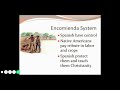 Encomienda System and Its Impacts