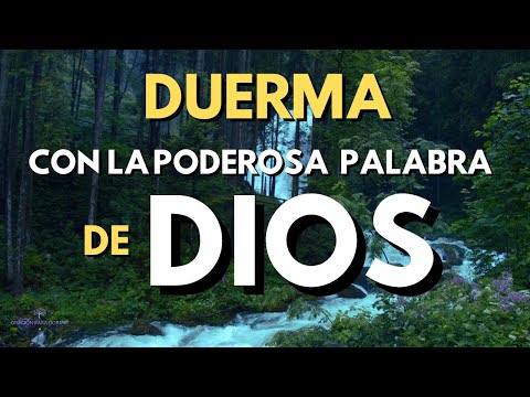 DUERMA CON LA PODEROSA PALABRA DE DIOS I BÍBLIA HABLADA 1960