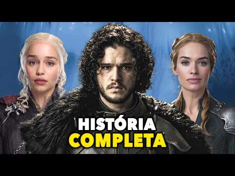 RESUMO DE GAME OF THRONES - A HISTÓRIA COMPLETA DE GAME OF THRONES EM ORDEM CRONOLÓGICA