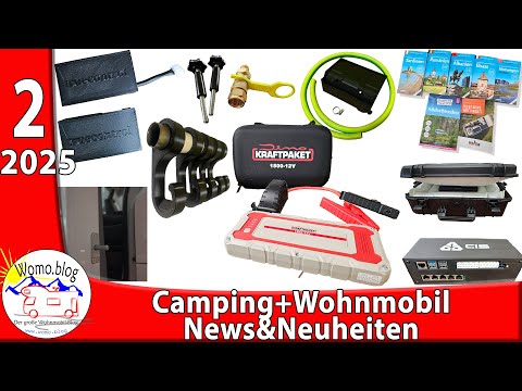 Camping und Wohnmobil News Neuheiten 02/2025