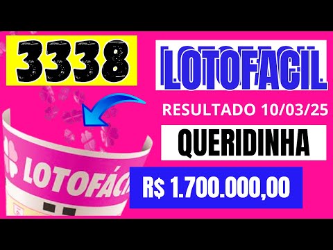 Lotofácil 3338 - Resultado Lotofacil Concurso 3338