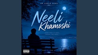 Neeli Khamoshi
