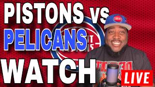 Detroit Pistons vs New Orleans LIVE Watch Party