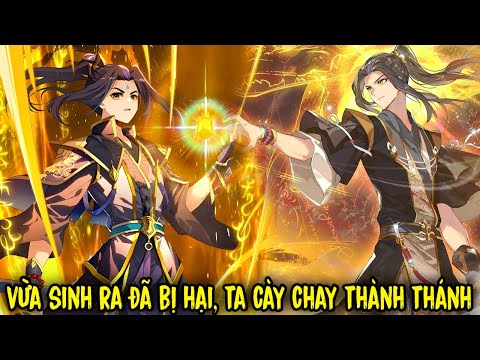 FULL BỘ 1 - END | Vừa Sinh Ra Đã Bị Hại, Ta Cày Chay Thành Thánh Tôn | Review Truyện Tranh Hay