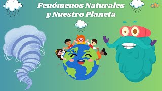 Fenómenos Naturales y Nuestro Planeta: Tornados, Lluvia Ácida y Más | Educativos Para Niños