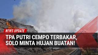 Darurat Asap TPA Putri Cempo! Pemkot Solo Minta Murni Modifikasi Cuaca Beroperasi