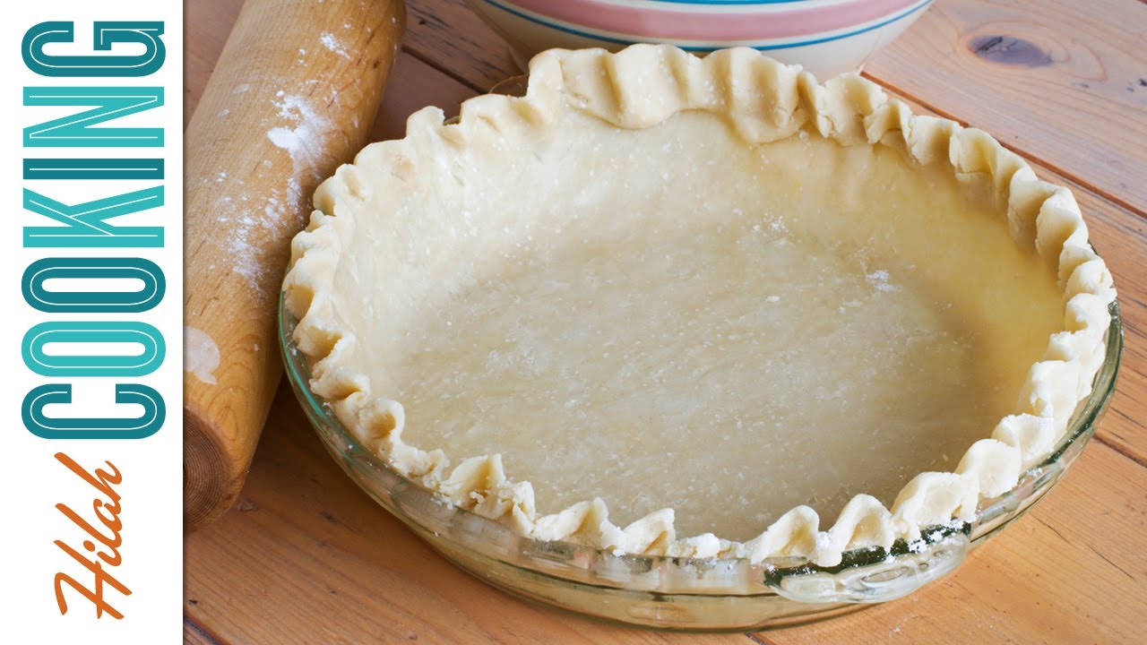 How to Make Pie Crust - Homemade Pie Crust - Hilah Cooking