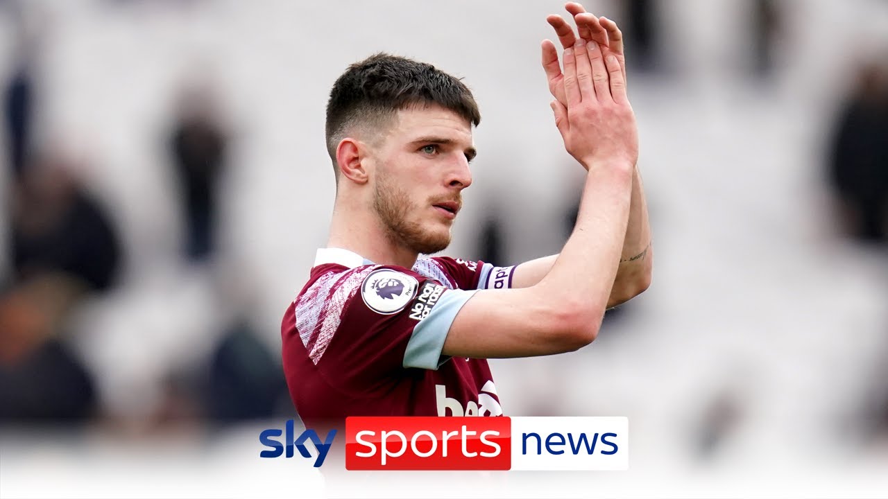 West Ham willing to sell Declan Rice for the right price