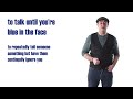 Understanding the Phrase 'Blue in the Face'