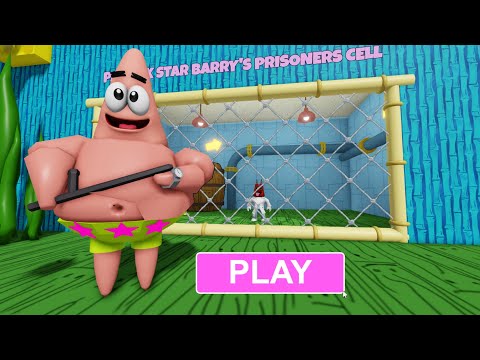 PATRICK STAR BARRY'S PRISON RUN OBBY ROBLOX