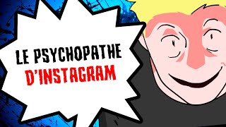 J’ai survécu à un psychopathe d’Instagram...